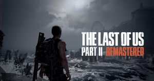The Last of Us Part 2 Remastered PC