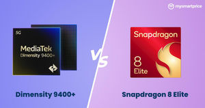 MediaTek Dimensity 9400+ vs Qualcomm Snapdragon 8 Elite