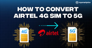 how to convert airtel 4g sim to 5g (1)