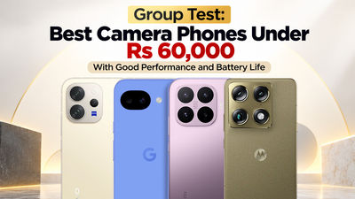 Group Test: Best Camera Phones Under Rs 60,000 With Good Performance and Battery Life