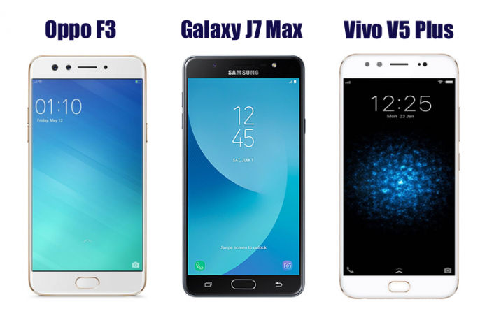 Oppo F3 vs Samsung Galaxy J7 Max vs Vivo V5 Plus