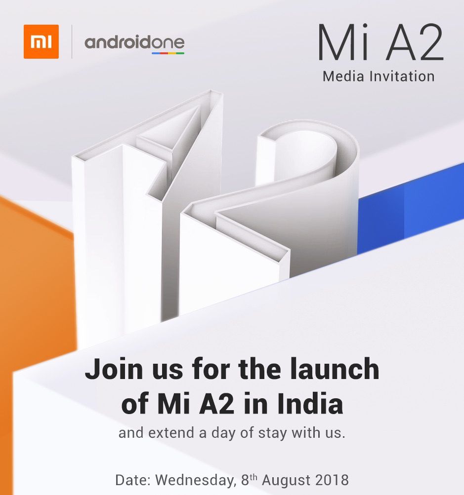 Xiaomi Mi A2 India Launch Date - Media Invite
