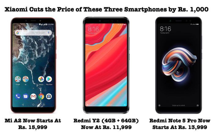 Xiaomi Redmi Note 5 Pro, Redmi Y2 and Mi A2 Receive a Price Cut of Rs. 1,000 in India