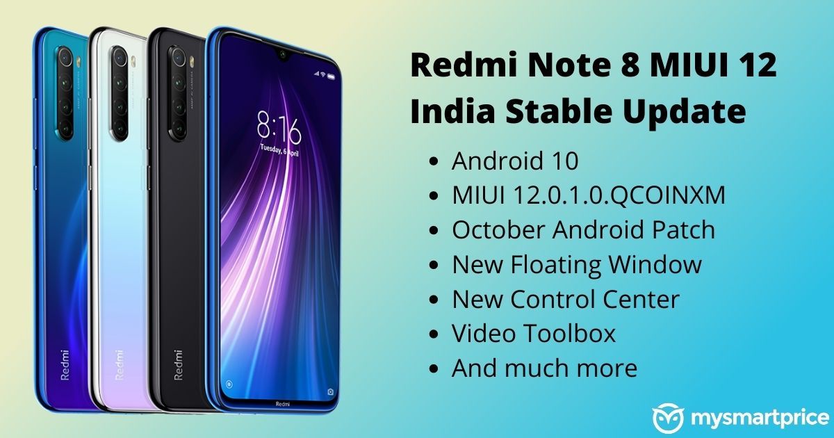 Redmi Note 8 MIUI 12 Update Based on Android 10 Rolling Out in India,  Here's the Full Changelog, New Features - MySmartPrice