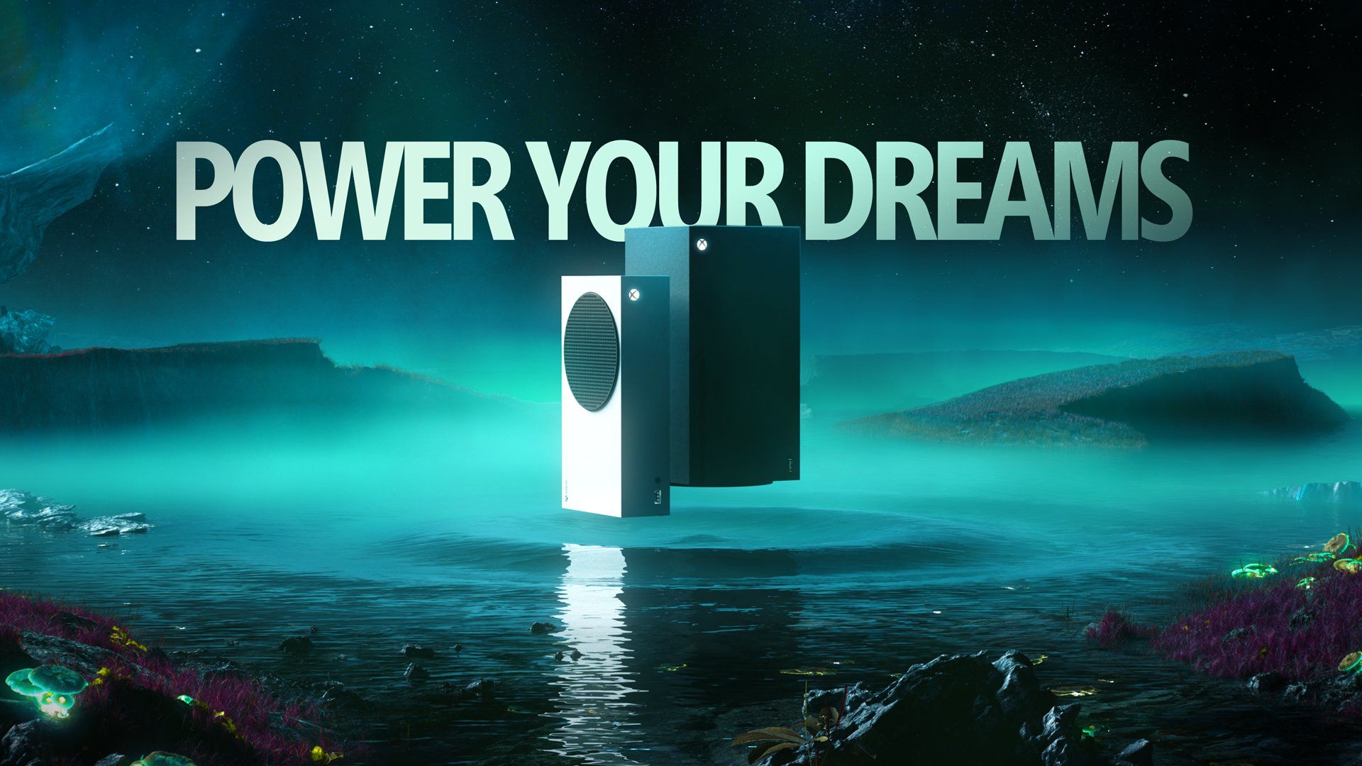 Xbox Series X S Power Your Dreams