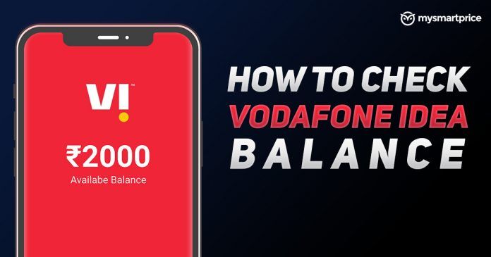 Vodafone Idea Balance Check How To Check Vi Data Talktime Sms And Data Balance Mysmartprice