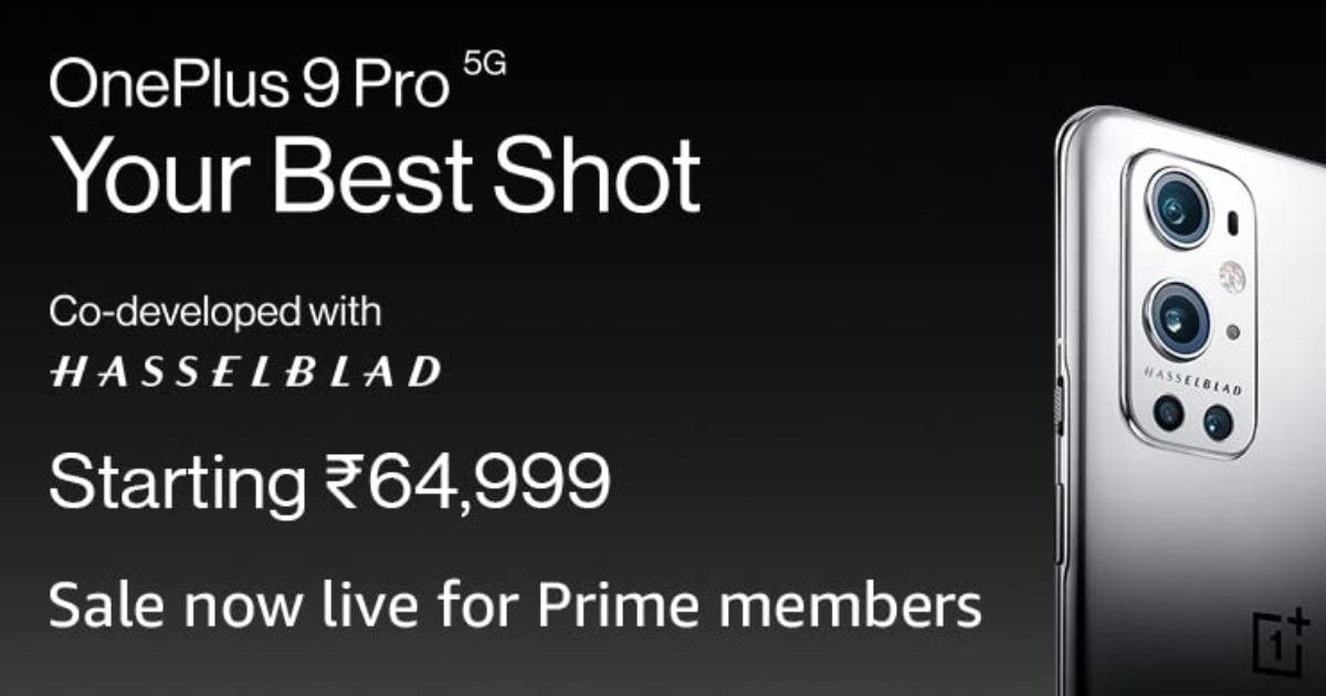 Oneplus 9 Pro Sale In India Begins For Prime Members On Amazon With Rs 4000 Discount Offer Price Specifications