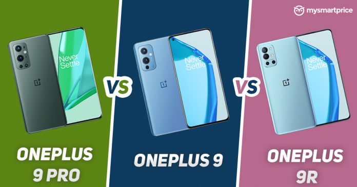 Oneplus 9 Pro Vs Oneplus 9 Vs Oneplus 9r Price In India Specifications Features Compared Mysmartprice