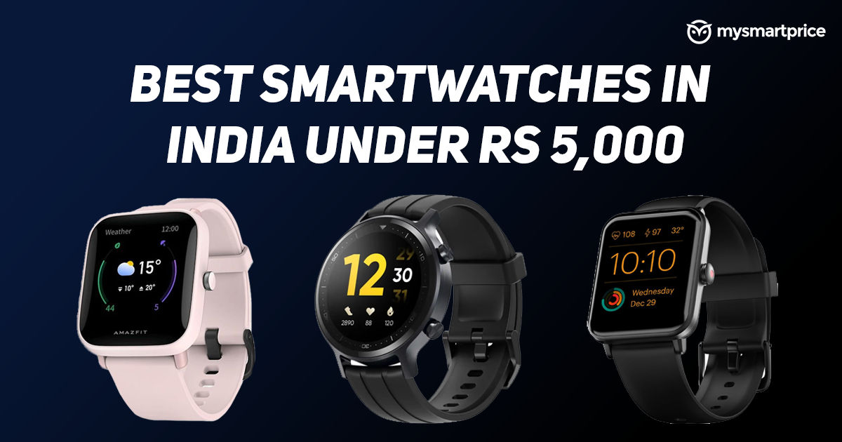 Best Smartwatches Under Rs 5000 in India: Realme Watch S, Amazfit Bip U