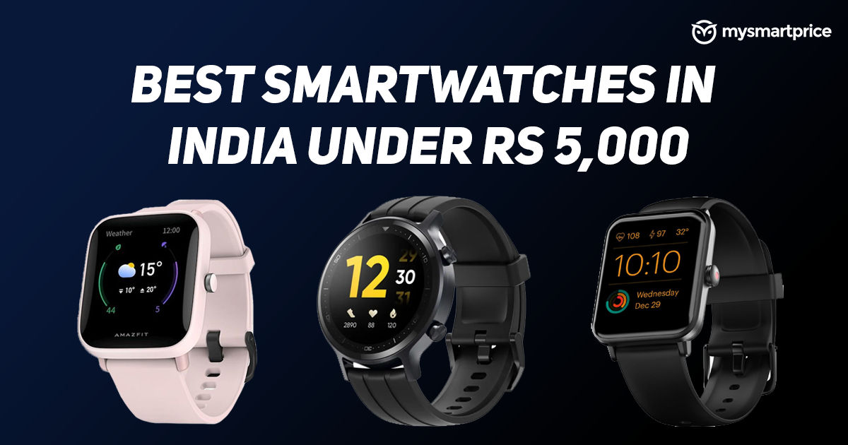 smart watch less than 5000