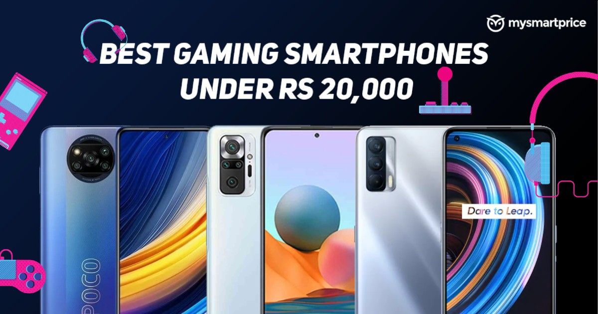 Best Gaming Smartphones Under Rs 20,000: POCO X3 Pro, iQOO Z3 5G