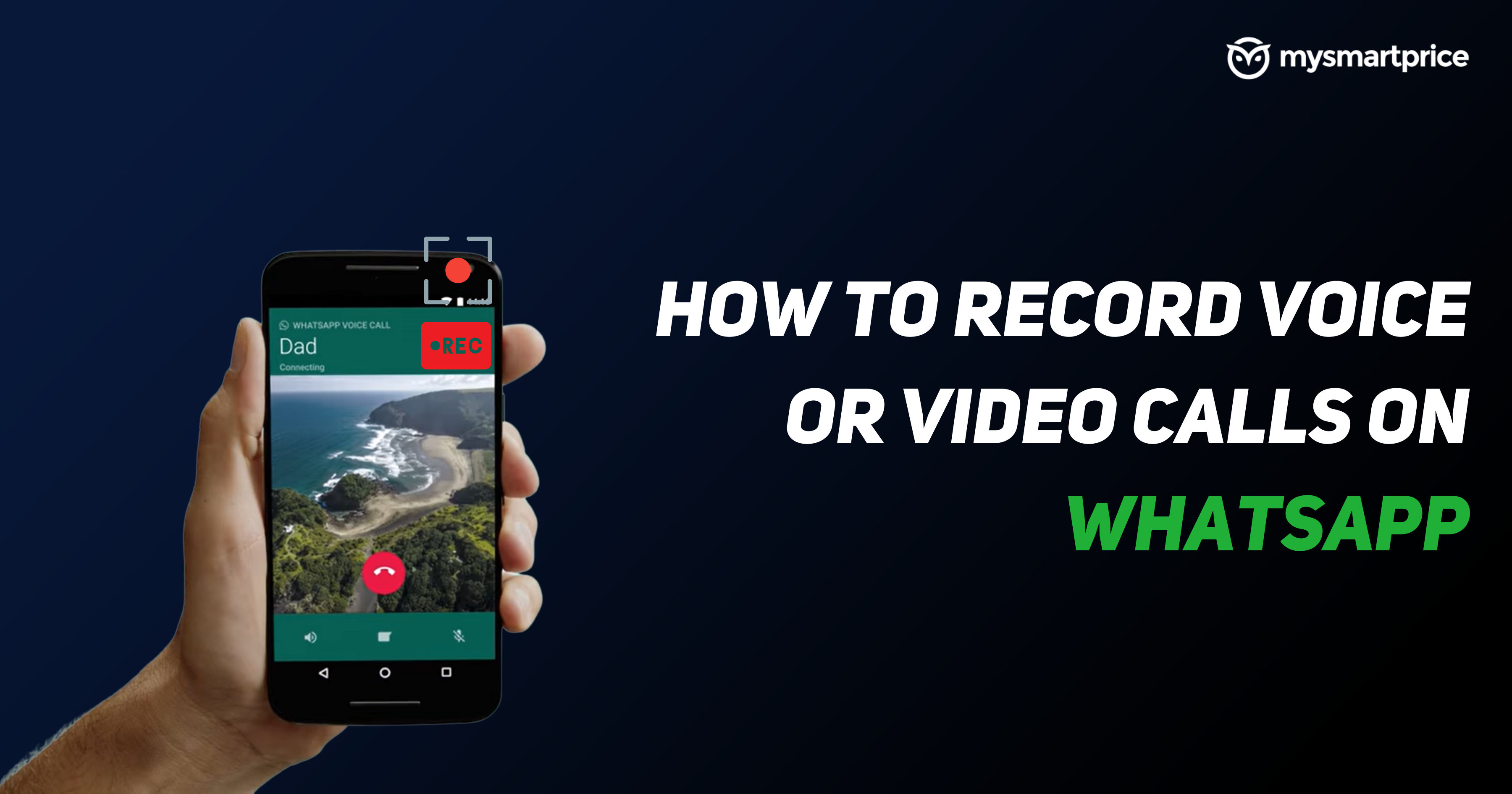 unknown Vegetation Location WhatsApp Call Recording: How to Record WhatsApp Voice and Video Calls with  Audio on Android and iOS Mobile - MySmartPrice