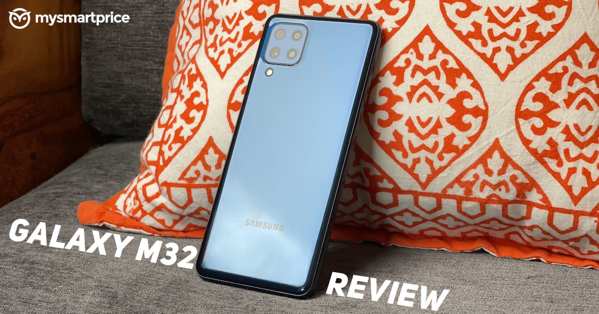 Samsung Galaxy M32 Review