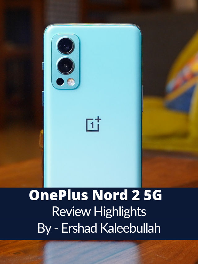 OnePlus Nord 2 Review – MySmartPrice