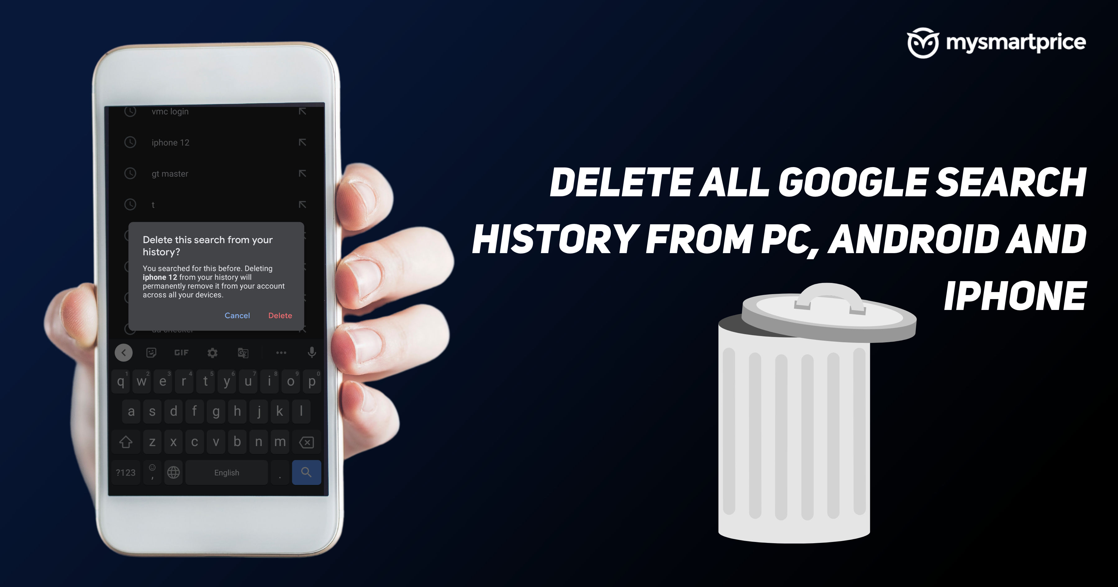 google-search-history-how-to-delete-all-google-search-history-from-pc-android-and-iphone