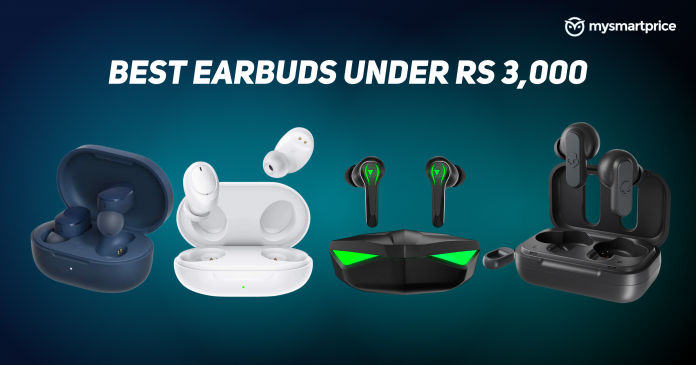 Best Earbuds Under Rs 3,000