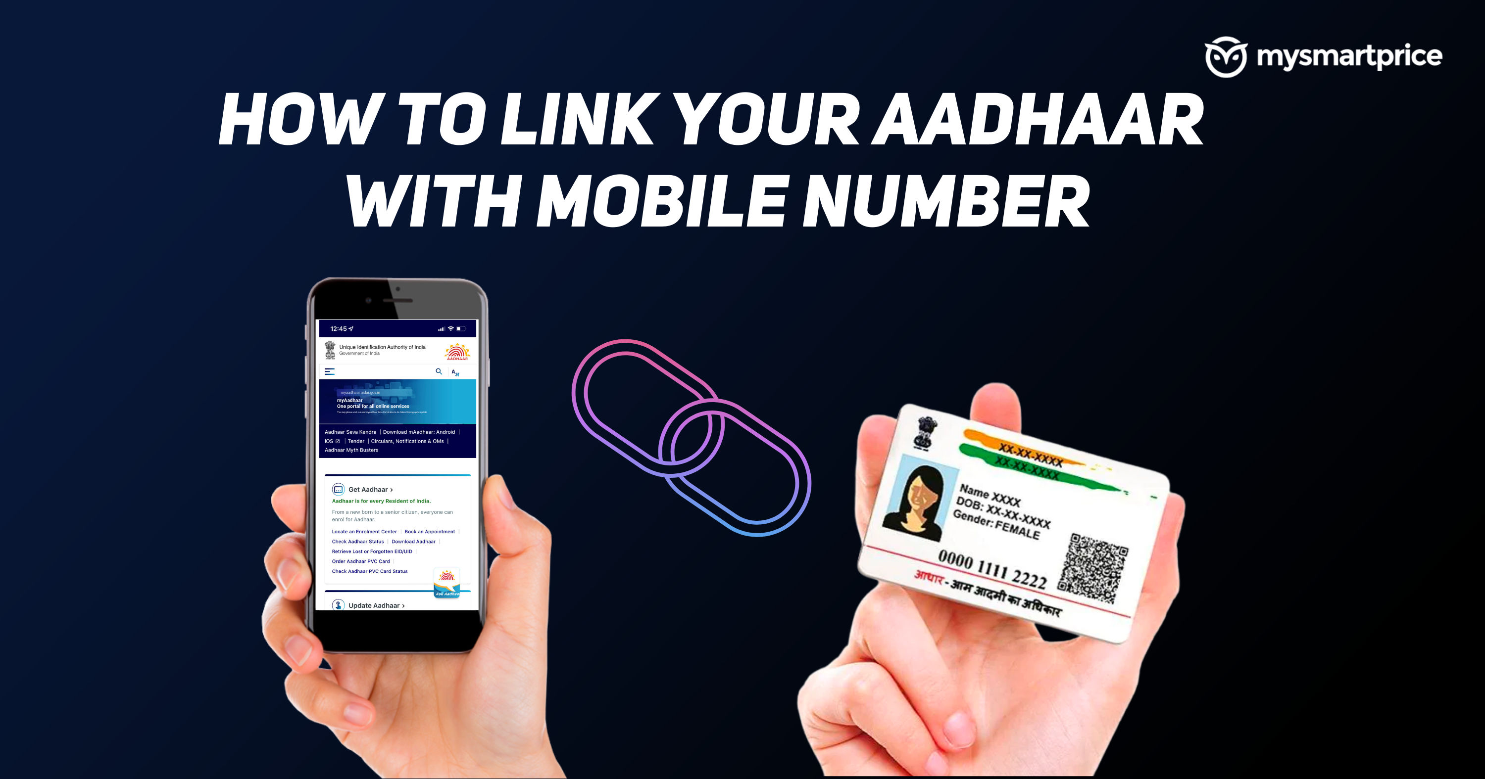 dhaar Update How To Link Your dhaar Card With Mobile Number Online And Offline Mysmartprice