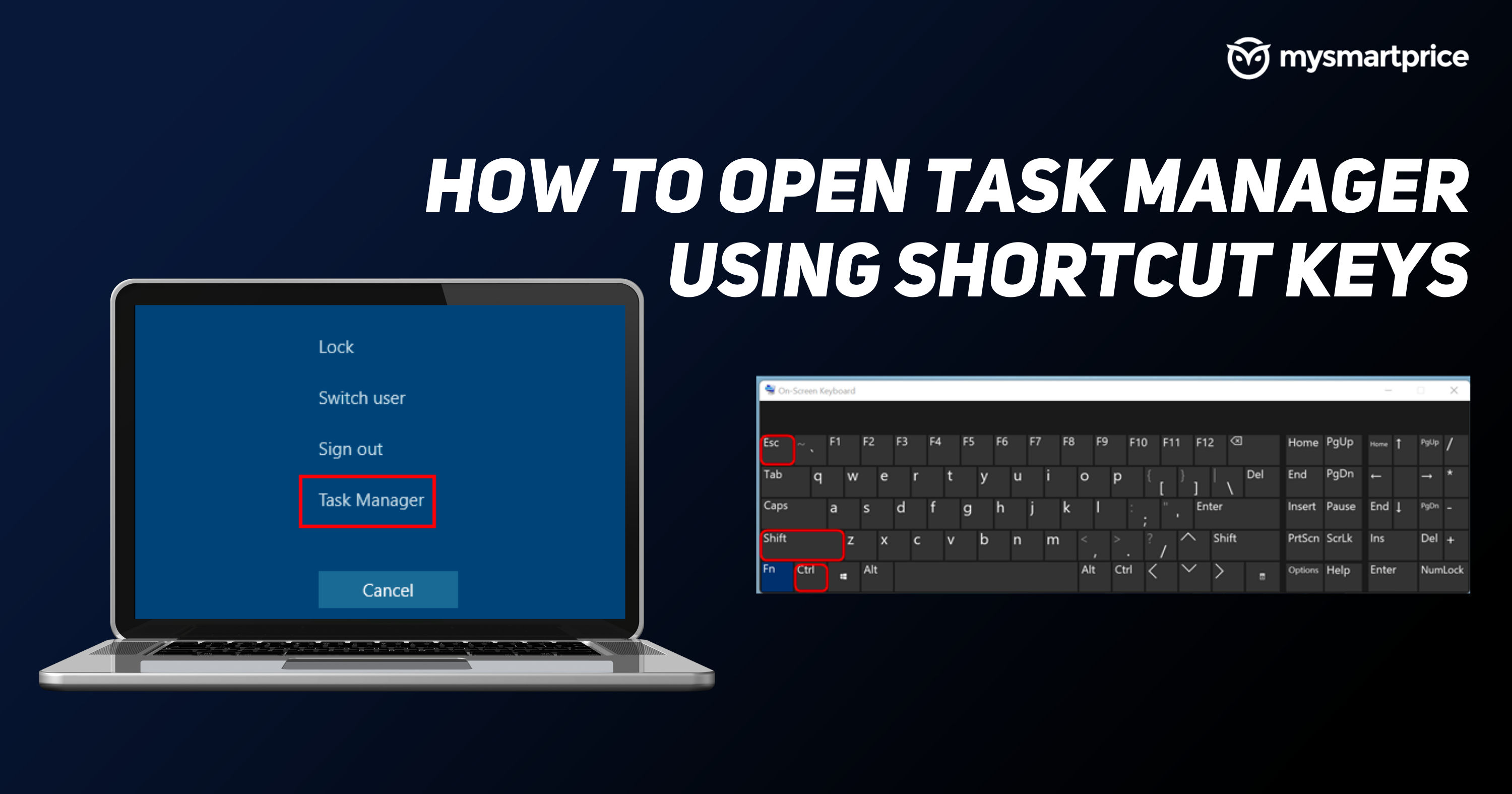I mængde Intakt Døds kæbe Shortcut For Task Manager: How to Open Task Manager Using Shortcut Keys on  Windows PC - MySmartPrice