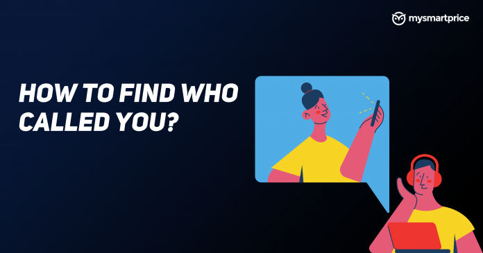 How to find who called you