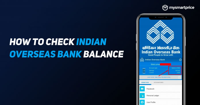 How to Check Indian Overseas Bank Balance