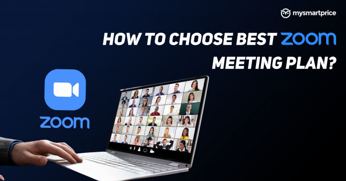How to Choose Best ZOOM Meeting Plan