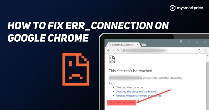 How to Fix ERR_CONNECTION on Google Chrome