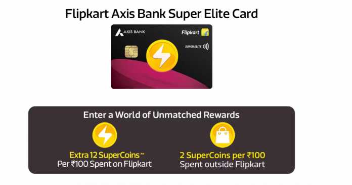 Tarjeta de crédito Flipkart Axis Bank Super Elite
