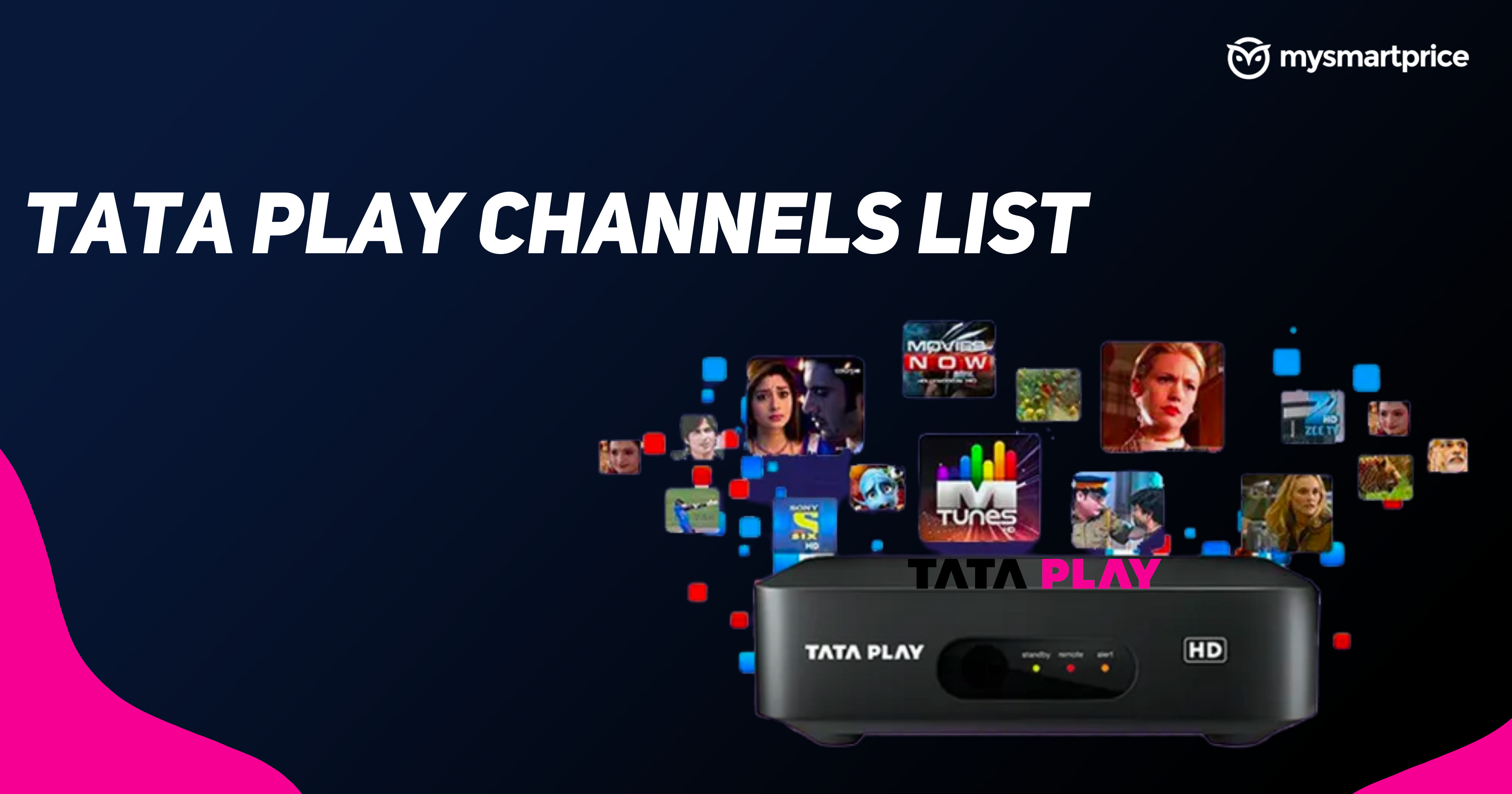 Tata Play Channel List 2023: List of Full Tata Play Channels, Prices, Channel  Numbers, and more. - MySmartPrice