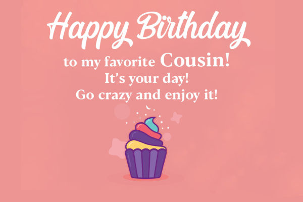 happy birthday quotes for cousin brother