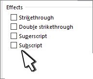 Superscript or Subscript check box.