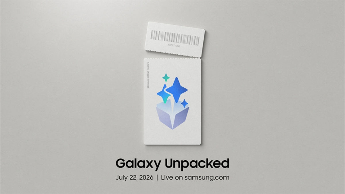 Samsung Galaxy Unpacked 2026 Set for July 22 With Galaxy Z Fold 8 Series, Flip 8 And Watch 9 Lineup - Gear